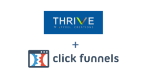 Thrive & ClickFunnels